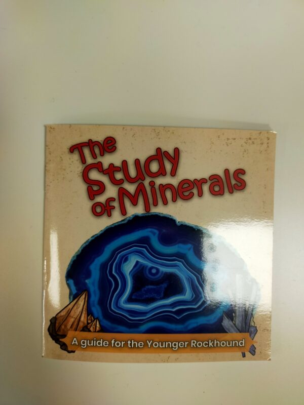 The Study of Minerals by Riannon Bristow