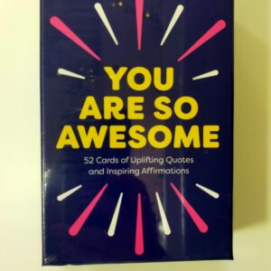 You Are So Awesome