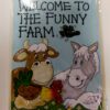 Welcome to the Funny Farm